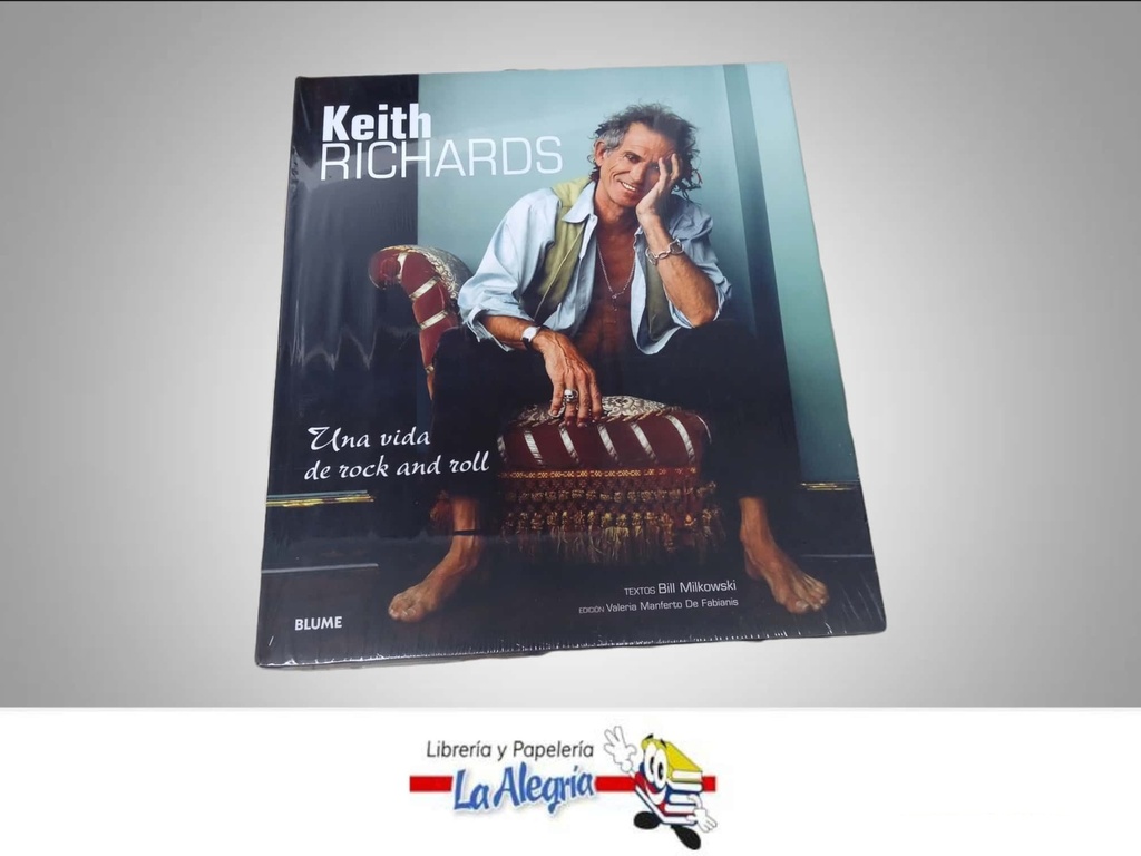 KEITH RICHARDS UNA VIDA DE ROCK AND ROLL TEMATICA BIOGRAFIA AUTOR BILL MILKOWSKI  MARCA BLUME
