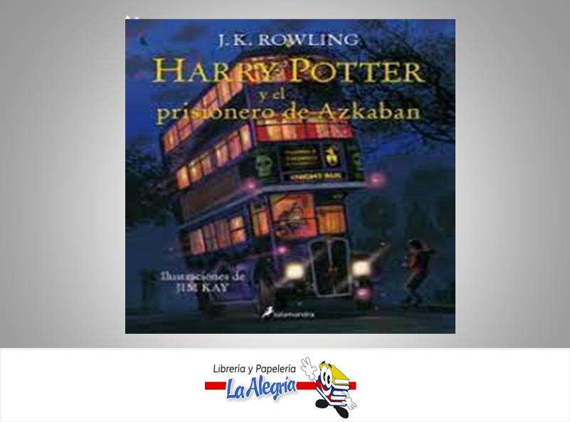 HARRY POTTER EL PRISIONERO DE AZKA ILUS  TEMATICA NOVELA JUVENIL AUTOR ROWLING, J. K. EDITORIAL SALAMANDRA