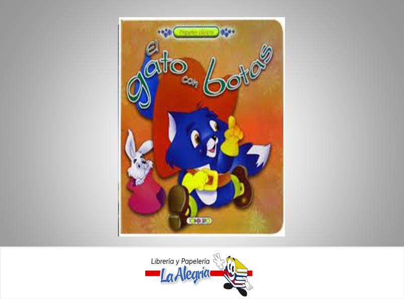 EL GATO CON BOTAS TEMATICA CUENTOS AUTOR CHARLES PERRAULT EDITORIAL TODOLIBRO