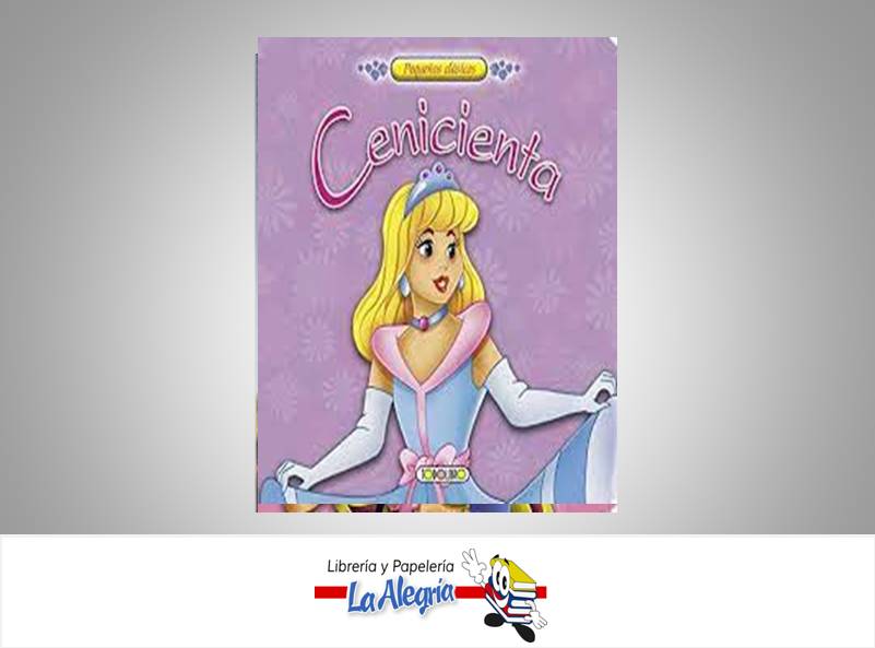 CENICIENTA TEMATICA CUENTOS AUTOR GIAMBATTISTA BASILE EDITORIAL TODOLIBRO