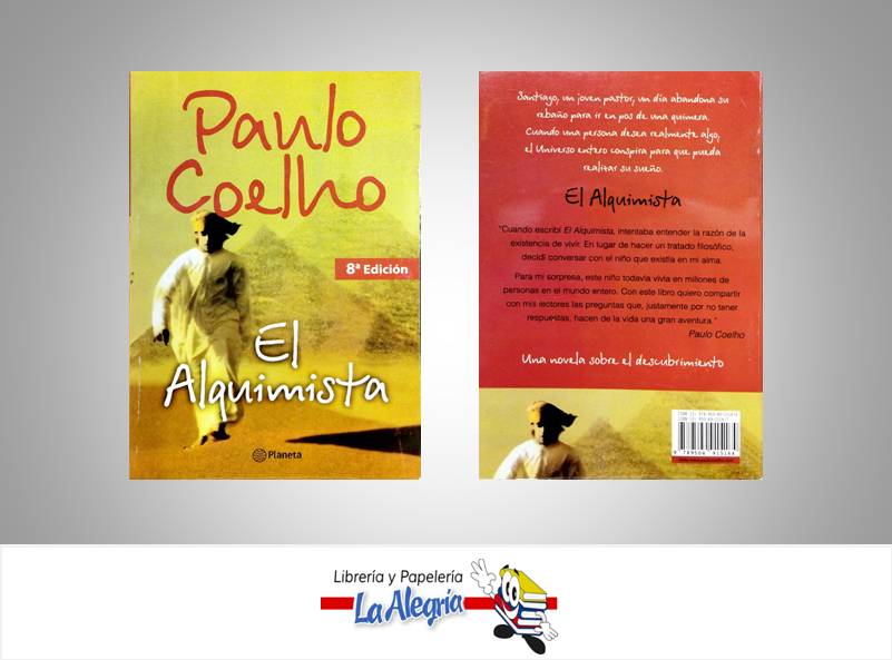 EL ALQUIMISTA TEMATICA NOVELA AUTOR COELHO, PAULO EDITORIAL PLANETA