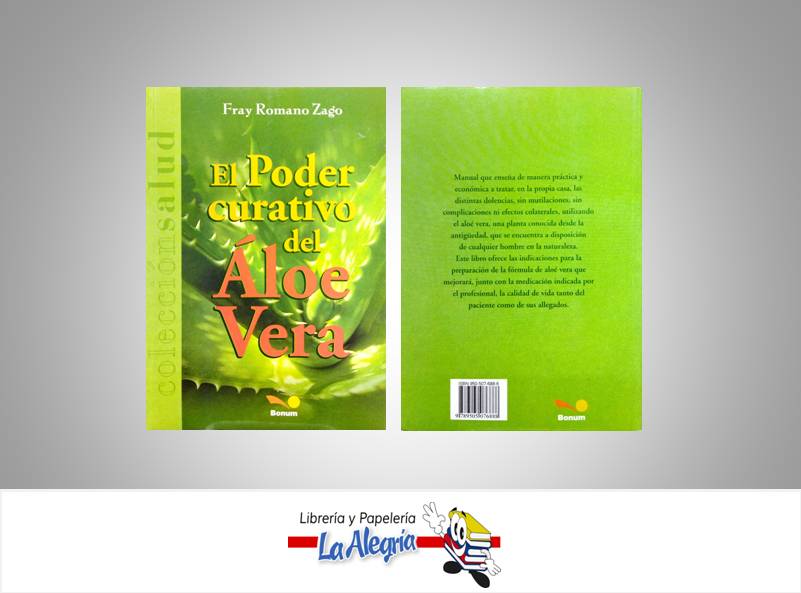 EL PODER CURATIVO DEL ALOE VERA  TEMATICA SALUD AUTOR FRAY ROMANO ZAGO EDITORIAL JUPITER EDITORES