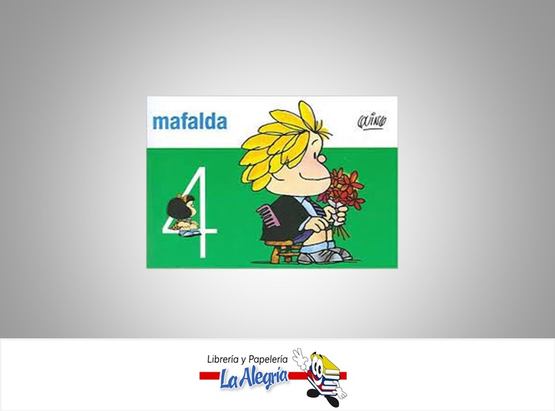 MAFALDA 4 TEMATICA COMIC AUTOR QUINO MARCA LA FLOR