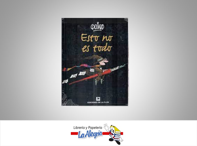 ESTO NO ES TODO TEMATICA NOVELA GRAFICA EDITORIAL EDICIONES LA FLOR