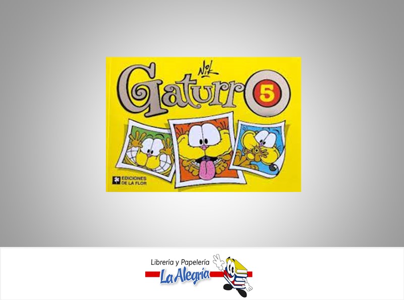 GATURRO 5 TEMATICA CUENTOS AUTOR NIK EDITORIAL EDICIONES LA FLOR