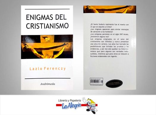 ENIGMAS DEL CRISTIANISMO  TEMATICA RELIGION AUTOR FERENCZY LAZLO EDITORIAL ANDROMEDA