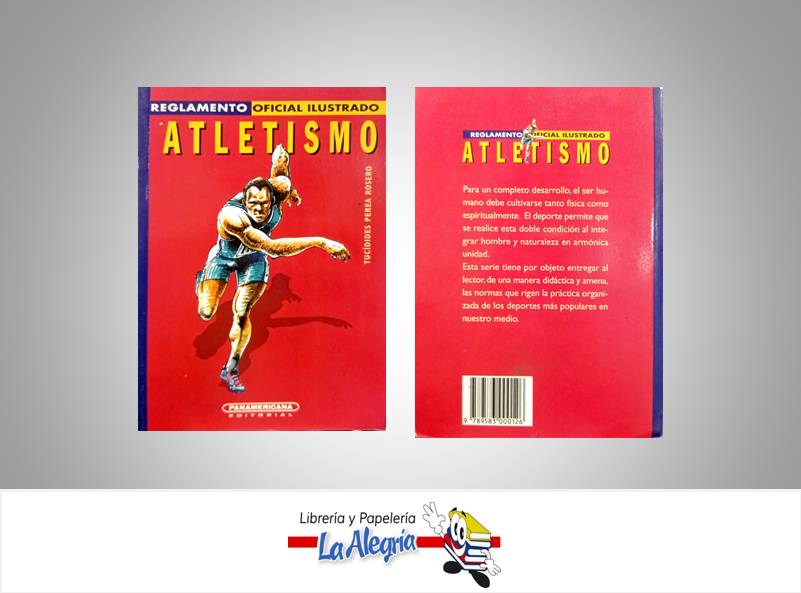 REG. OFICIAL ILUSTRADO ATLETISMO  TEMATICA DEPORTE AUTOR PEREA TUCIDIDES EDITORIAL PANAMERICANA