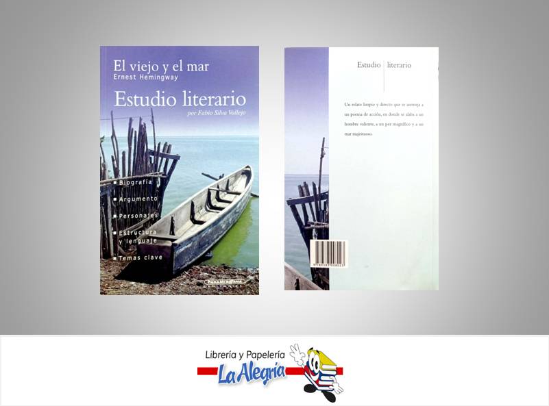 EL VIEJO Y EL MAR ESTUDIO LITERARIO TEMATICA ANTOLOGIA AUTOR FABIO SILVA VALLEJO MARCA PANAMERICANA