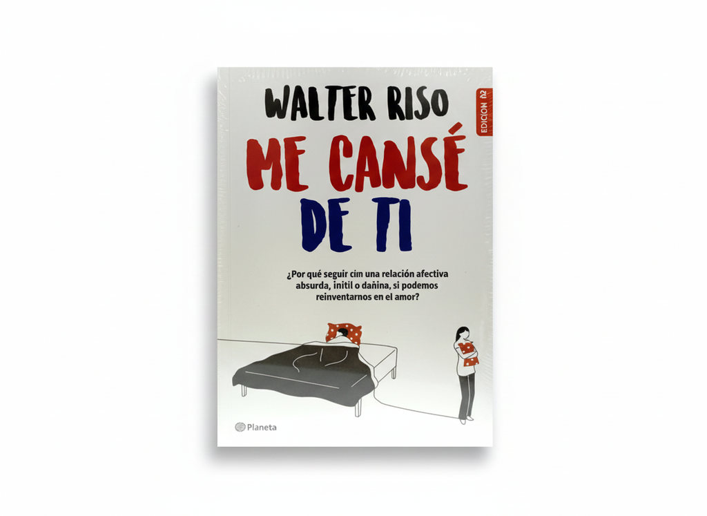ME CANSE DE TI TEMATICA AUTOAYUDA AUTOR WALTER RISO EDITORIAL PLANETA