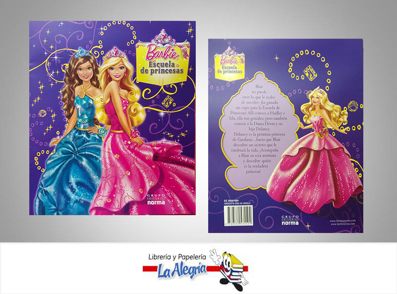 BARBIE ESCUELA DE PRINCESAS TEMATICA CUENTOS EDITORIAL NORMA