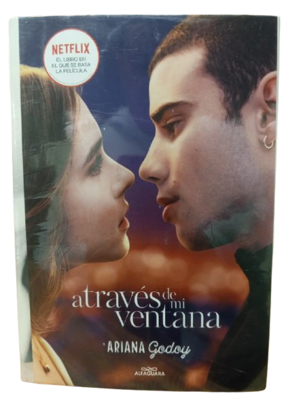 ATRAVES DE MI VENTANA TEMATICA NOVELA ROMANTICA AUTOR ARIANA GODOY EDITORIAL WATTPAD