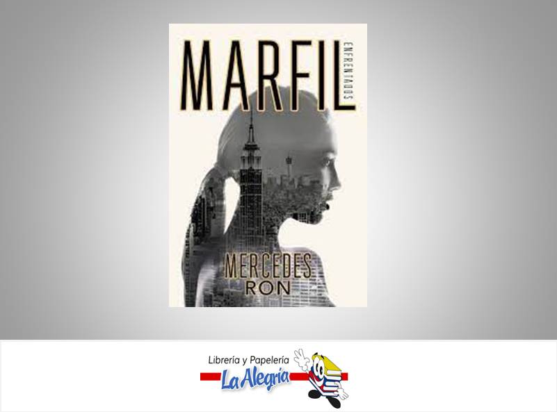MARFIL ENFRENTADOS 1 TEMATICA NOVELA AUTOR MERCEDES RON