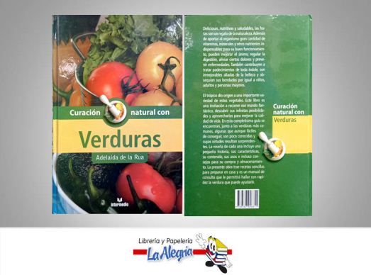 CURACION NATURAL VERDURAS  TEMATICA SALUD AUTOR DE LA RUA, ADELAIDA EDITORIAL INTERMEDIO