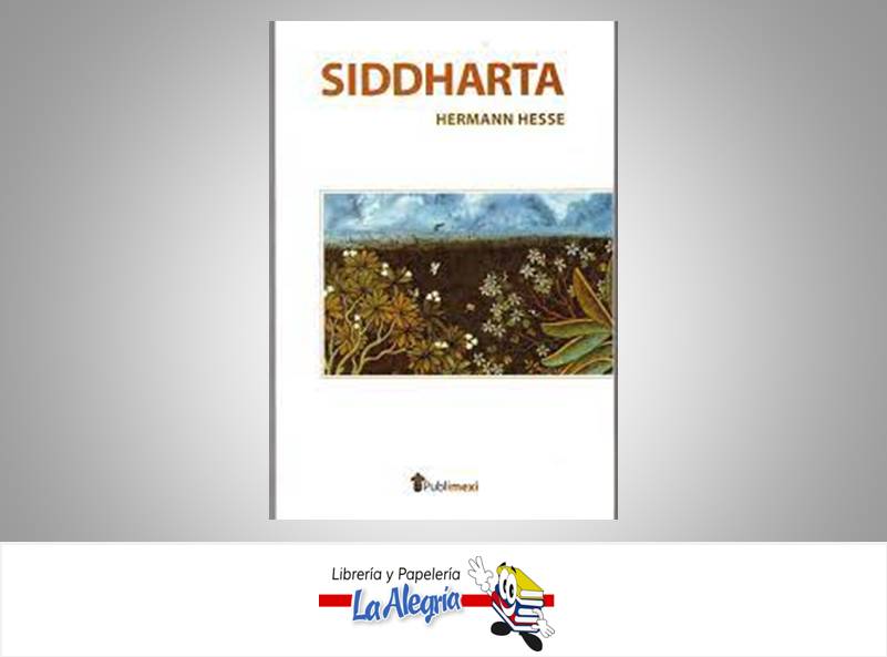 SIDDHARTA TEMATICA NOVELA AUTOR HERMANN HESSE