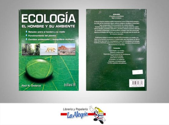 ECOLOGIA EL HOMBRE Y SU AMBIENTE  TEMATICA ECOLOGIA AUTOR ONDARZA RAUL EDITORIAL EDITORIAL TRILLAS