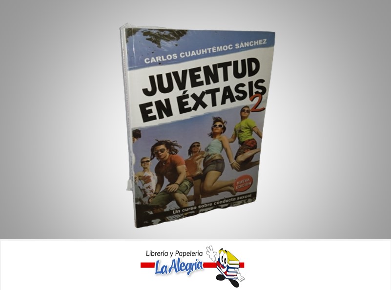 JUVENTUD EN EXTASIS 2 TEMATICA NOVELA JUVENIL AUTOR CUAUHTEMOC,CARLOS MARCA EDITORIAL DIAMANTE