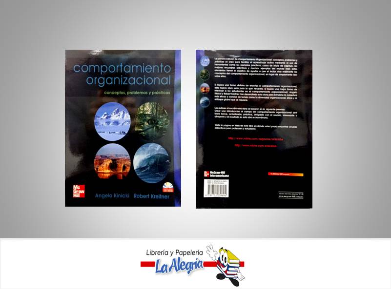 COMPORTAMIENTO ORGANIZACIONAL  TEMATICA NEGOCIOS Y GERENCIA AUTOR ANGELO KINICKI-ROBERT KRE EDITORIAL MC GRAW HILL
