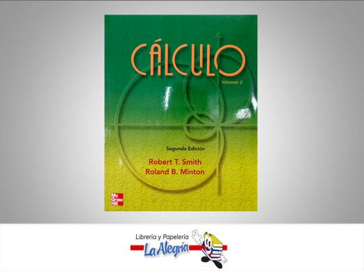 CALCULO VOLUMEN 2  TEMATICA CALCULO AUTOR SMITH ROBERT EDITORIAL MCGRAW HILL