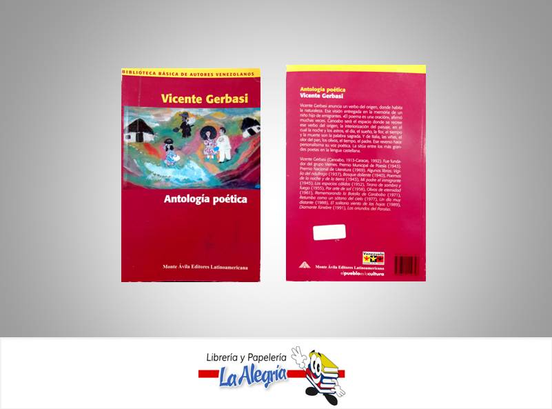 ANTOLOGIA POETICA TEMATICA POESIA AUTOR VICENTE GERBASI EDITORIAL MONTE AVILA