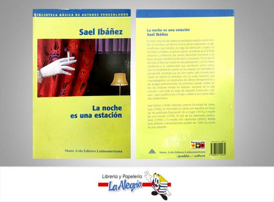 LA NOCHE ES UNA ESTACION  TEMATICA ENSAYO AUTOR SAEL IBAÑEZ EDITORIAL MONTE AVILA