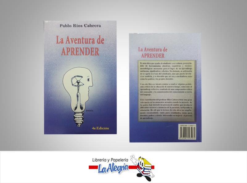 LA AVENTURA DE APRENDER  TEMATICA EDUCACION AUTOR PABLO RIOS CABRERA  