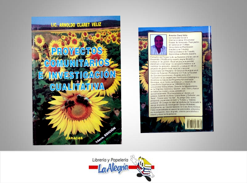 PROYECTOS COMUNITARIOS E INVESTIGACION C  TEMATICA INVESTIGACION AUTOR VELIZ ARNOLDO CLARET EDITORIAL CARACAS