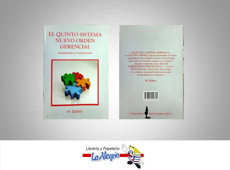 EL QUINTO SISTEMA NUEVO ORDEN GERENCIAL  TEMATICA NEGOCOS Y GERENCIA AUTOR DUBRIC, H EDITORIAL COLECCION NUEVO EJECUTIVO