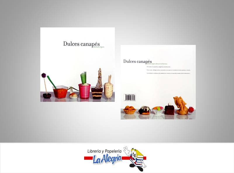 DULCES CANAPES  TEMATICA COCINA AUTOR AJJAM, MARIANA  