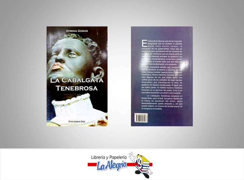 LA CABALGATA TENEBROSA  TEMATICA POLITICA AUTOR OTROVA GOMAS EDITORIAL OOX