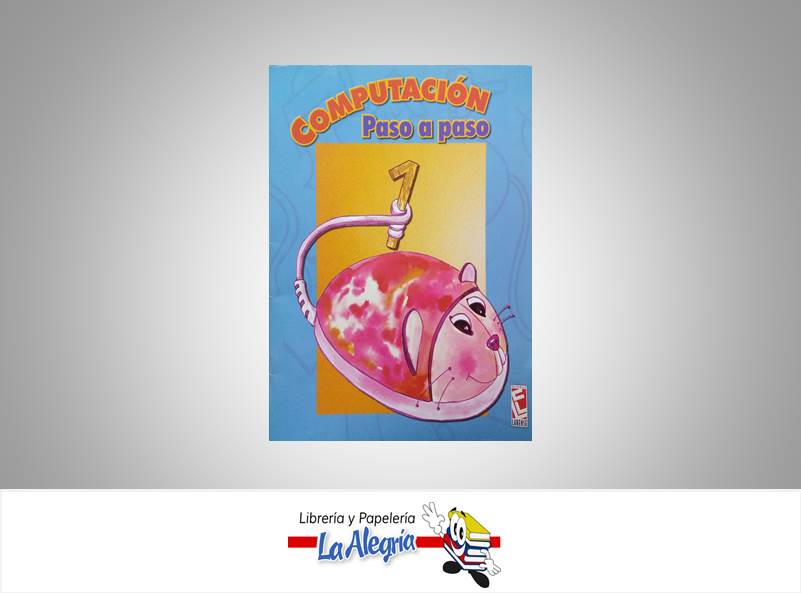 COMPUTACION PASO A PASO1  TEMATICA EDUCACION   EDITORIAL LARENSE