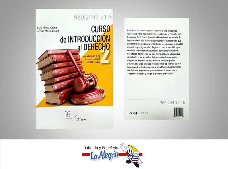 CURSO DE INTRODUCCION AL DERECHO 2  TEMATICA DERECHO AUTOR OLASO, LUIS CASAL, JESUS EDITORIAL UCAB