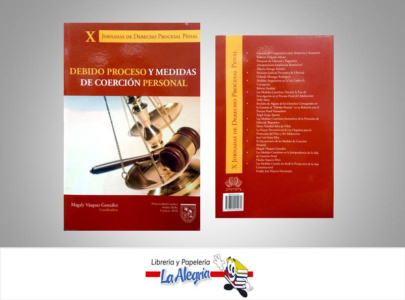 X JORNADAS DE DERECHO PROCESAL PENAL  TEMATICA DERECHO AUTOR VASQUEZ G., MAGALY EDITORIAL UCAB