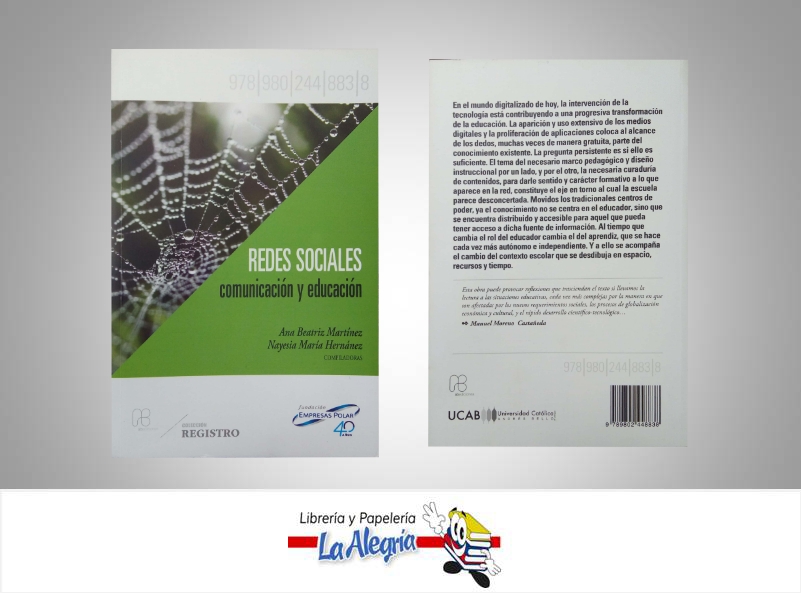 REDES SOCIALES COMUNICAICON Y EDUCACION  TEMATICA INVESTIGACION AUTOR MARTINEZ ANA/ HERNANDEZ N EDITORIAL UCAB