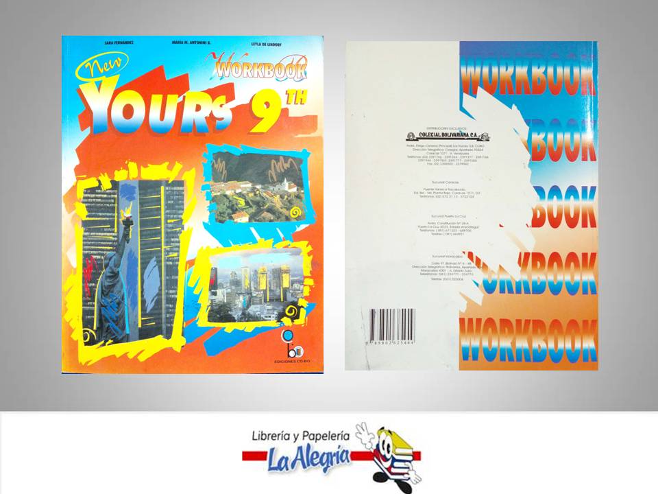 NEW YOURS 9 GRADE WORKBOOK  TEMATICA IDIOMAS AUTOR FERNANDEZ SARA EDITORIAL EDICIONES COBO