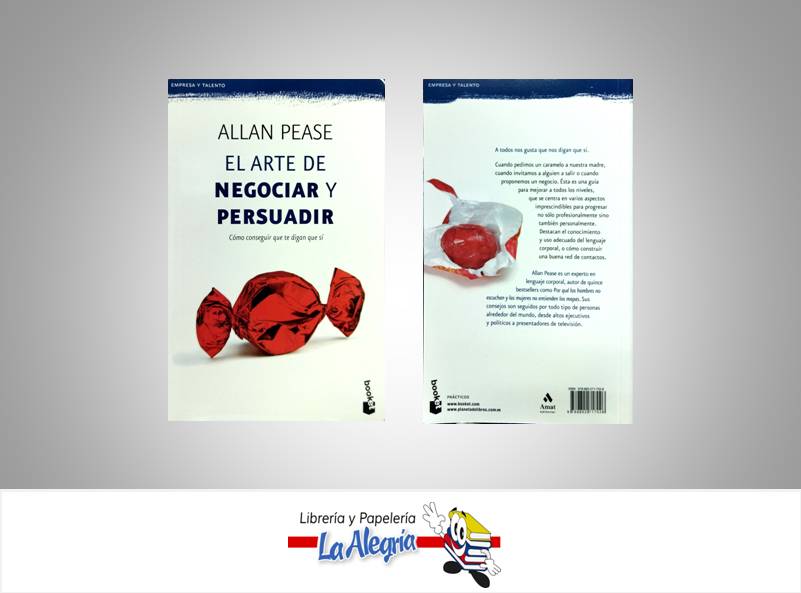 EL ARTE DE NEGOCIAR Y PERSUADIR TEMATICA MARKETING AUTOR PEASE, ALLAN EDITORIAL AMAT