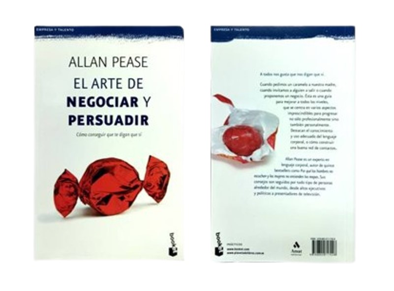 EL ARTE DE NEGOCIAR Y PERSUADIR TEMATICA MARKETING AUTOR PEASE, ALLAN EDITORIAL AMAT
