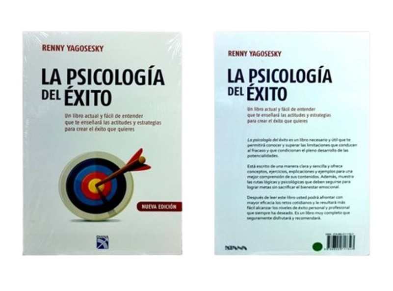 LA PSICOLOGIA DEL EXITO TEMATICA AUTOAYUDA AUTOR YAGOSESKY, RENNY EDITORIAL DIANA