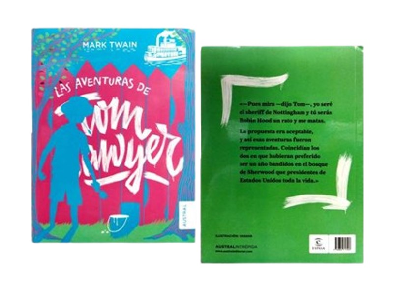 LAS AVENTURAS DE TOM SAWYER TEMATICA NOVELAS AUTOR TWAIN, MARK EDITORIAL ESPASA AUSTRAL