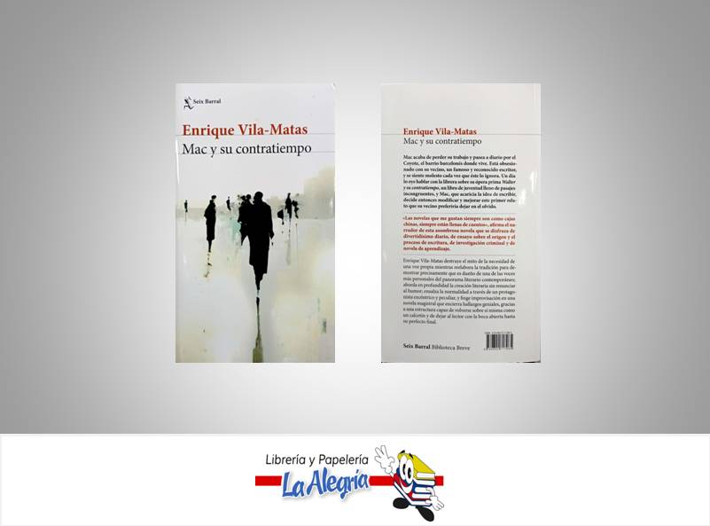 MAC Y SU CONTRATIEMPO TEMATICA NOVELA AUTOR VILA-MATAS, ENRIQUE EDITORIAL PLANETA
