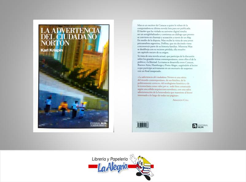 LA ADVERTENCIA DEL CIUDADANO NORTON  TEMATICA NOVELA AUTOR KARL KRISPIN EDITORIAL ALFA