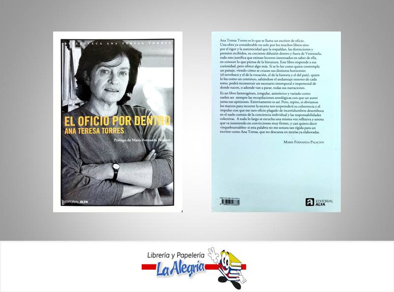 EL OFICIO POR DENTRO TEMATICA BIOGRAFIAS AUTOR TORRES, ANA TERESA EDITORIAL ALFA