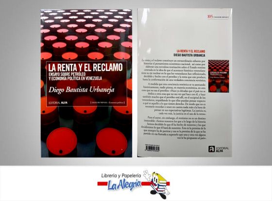 LA RENTA Y EL RECLAMO  TEMATICA POLITICA AUTOR BAUTISTA URBANEJA, DIEGO EDITORIAL ALFA