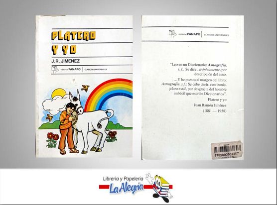 PLATERO Y YO  TEMATICA CUENTOS AUTOR J.R JIMENEZ EDITORIAL PANAPO