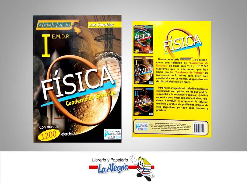 FISICA I CUADERNO DE EJERCICIOS  TEMATICA FISICA AUTOR GONZALEZ, LUIS EDITORIAL EDITORIAL ACTUALIDAD