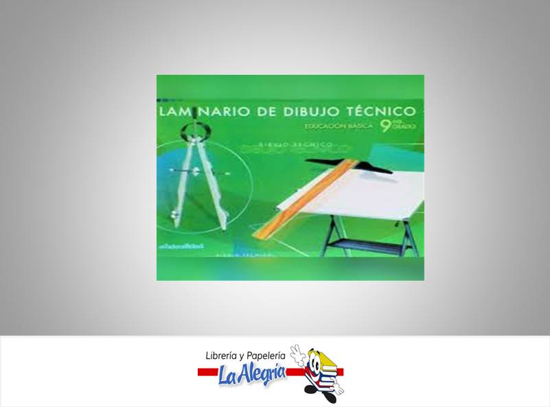 LAMINARIO DE DIBUJO TECNICO 9  TEMATICA DIBUJO TECNICO AUTOR PACHECO CAROLINA EDITORIAL EDITORIAL ACTUALIDAD