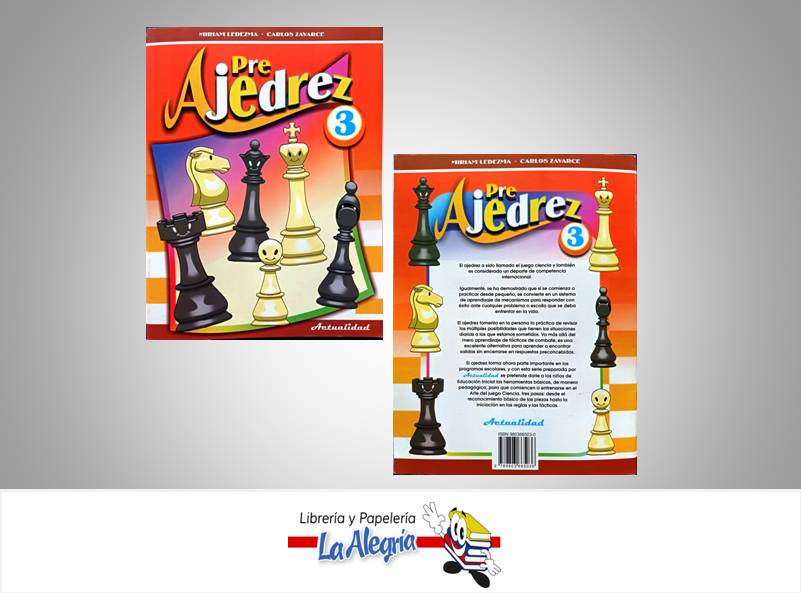 PRE AJEDREZ 3  TEMATICA EDUCACION AUTOR LEDEZMA MIRIAM EDITORIAL ACTUALIDAD