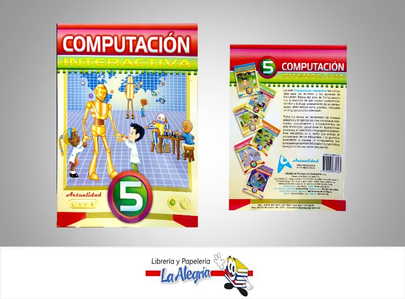 COMPUTACION INTERACTIVA 5  TEMATICA COMPUTACION AUTOR EDITORIAL ACTUALIDAD EDITORIAL EDITORIAL ACTUALIDAD