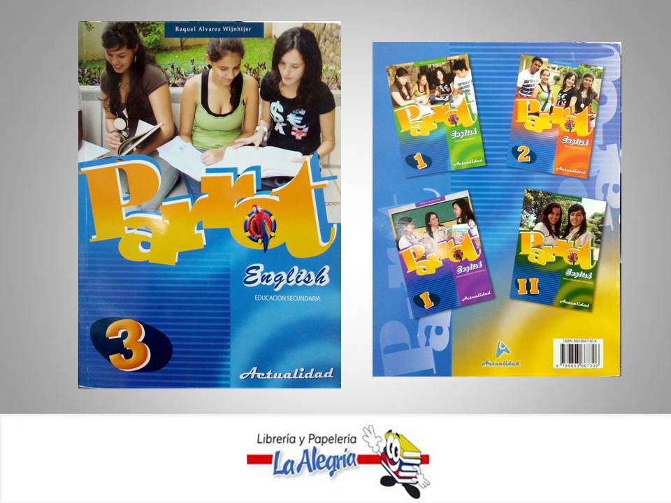 PARROT ENGLISH 3 EDUCACION SECUNDARIA  TEMATICA IDIOMAS AUTOR ALVAREZ, RAQUEL EDITORIAL ACTUALIDAD