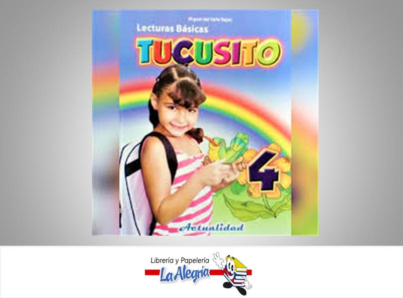 LECTURAS BASICAS TUCUSITO 4 TEMATICA LECTURA AUTOR ROJAS MIGUEL EDITORIAL ACTUALIDAD