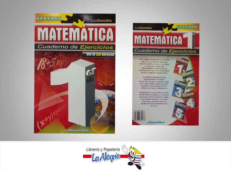 MATEMATICA CUADERNO DE EJERCICIOS 7MO  TEMATICA MATEMATICA AUTOR GONZALEZ, LUIS EDITORIAL ACTUALIDAD